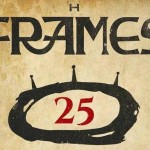 The Frames 25 Quiz